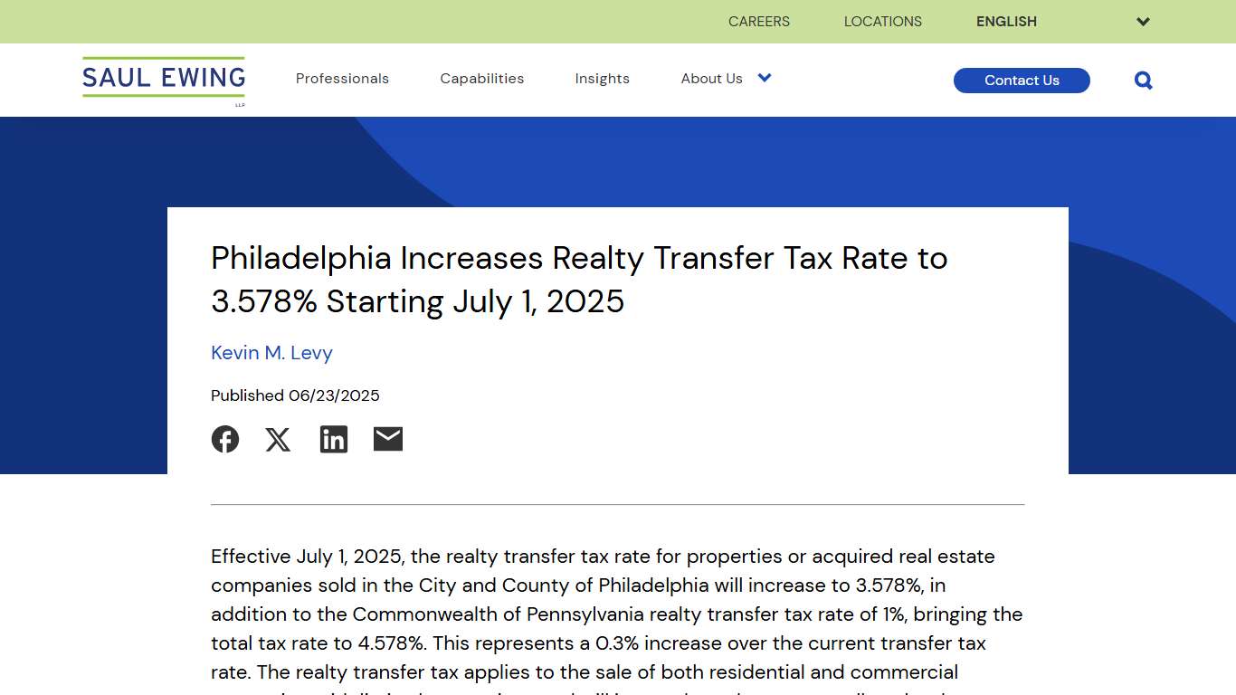 Philadelphia Increases Realty Transfer Tax Rate to 3.578% Starting July 1, 2025 Saul Ewing LLP